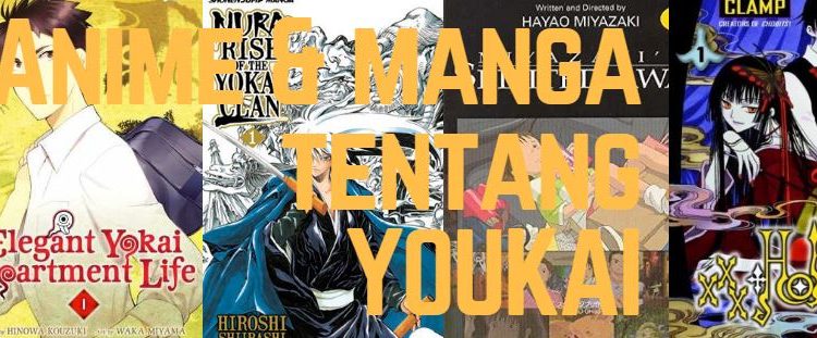 Rekomendasi Anime Manga Tentang Youkai Terbaik